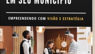 Como Implementar o Turismo Receptivo em seu Município